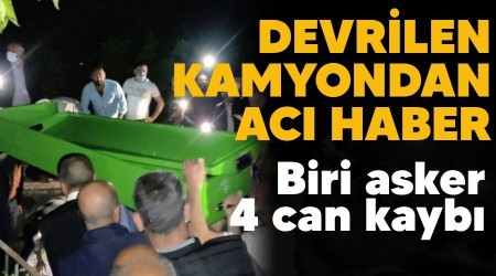 Devrilen kamyondan ac� haber, biri asker 4 can kayb�
