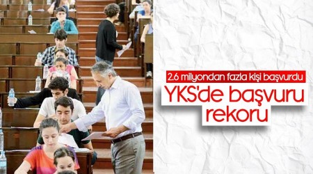 YKS'de ba�vuru rekoru