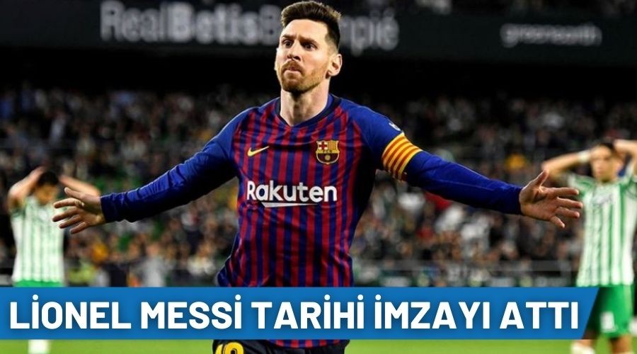 Lionel Messi tarihi imzay� att�