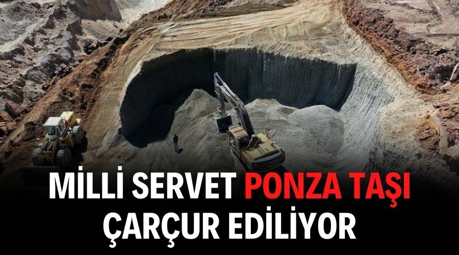 Milli servet ponza ta�� �ar�ur ediliyor