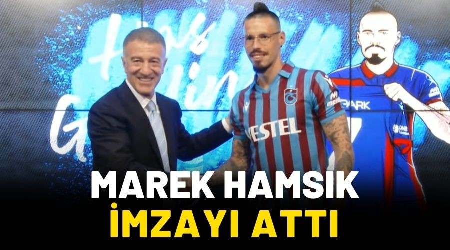 Trabzonspor'da Marek Hamsik �mza att�