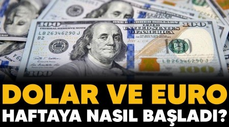 Dolar ve euro haftaya nas�l ba�lad�?