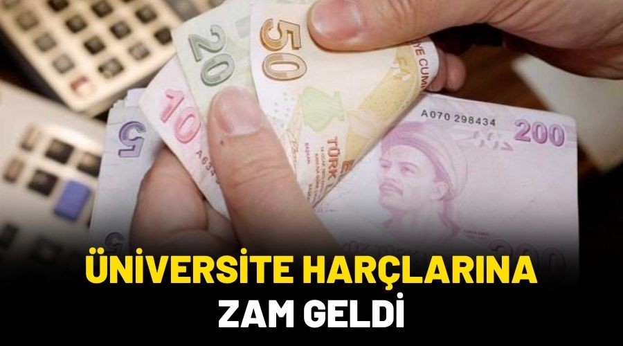 �niversite Har�lar�na Zam Geldi