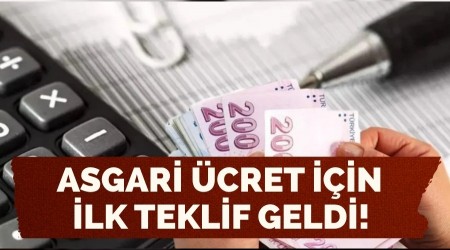 Asgari �cret i�in ilk teklif geldi!