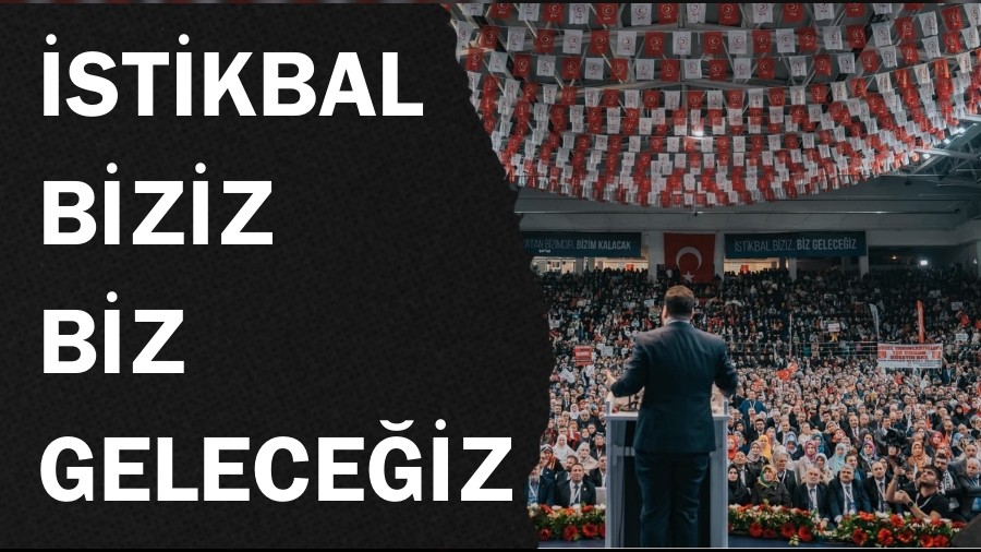 �stikbal Biziz, Biz Gelece�iz