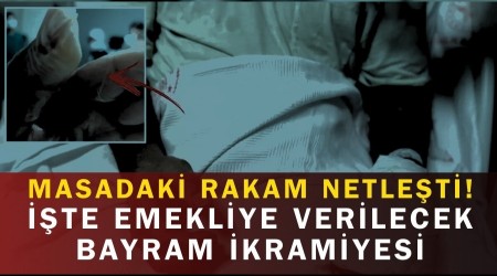 Masadaki Rakam Netleşti! İşte Emekliye Verilecek Bayram İkramiyesi