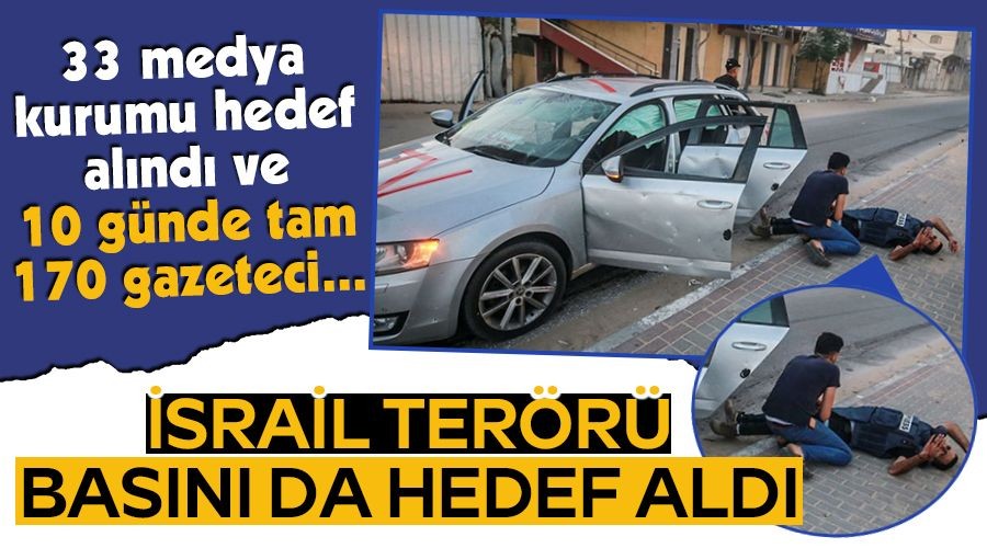   �srail ter�r� bas�n� da hedef ald�, 10 g�nde 170 gazeteci yaraland�