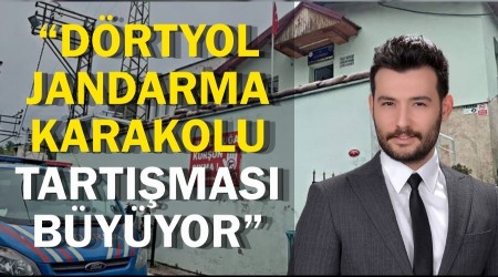 CHP Ak�aabat �l�e Ba�kan� K�ro�lu'ndan D�rtyol Jandarma Karakolu Tepkisi: "Bu Karar G�zden Ge�irilmeli"