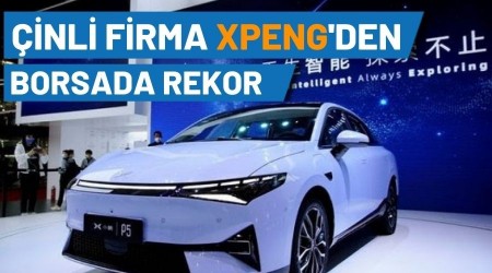 Tesla�n�n �inli rakibi XPeng'den borsada rekor