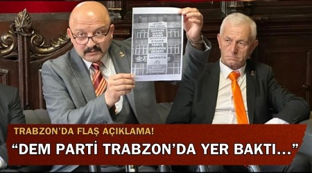 Trabzon�da fla� a��klama! �DEM Parti Trabzon�da yer bakt���
