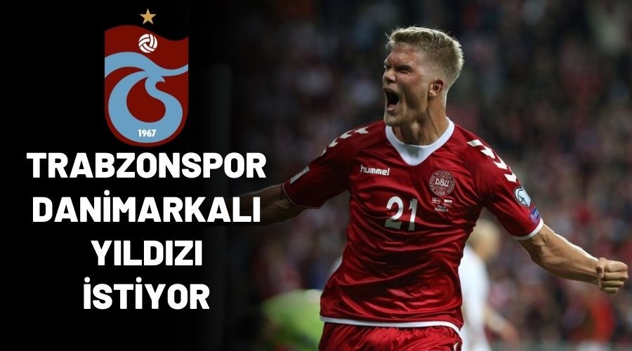 Trabzonspor Danimarkal� Y�ld�z� �stiyor