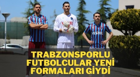 Trabzonsporlu Futbolcular Yeni Formalar� Giydi