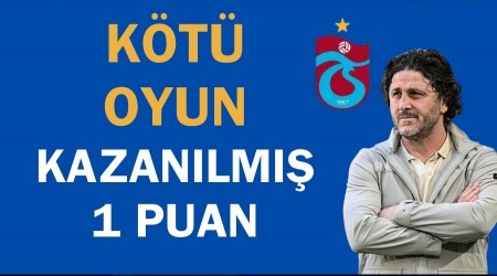 Fatih Tekke: "K�t� oyun ve kazan�lm�� bir puan"