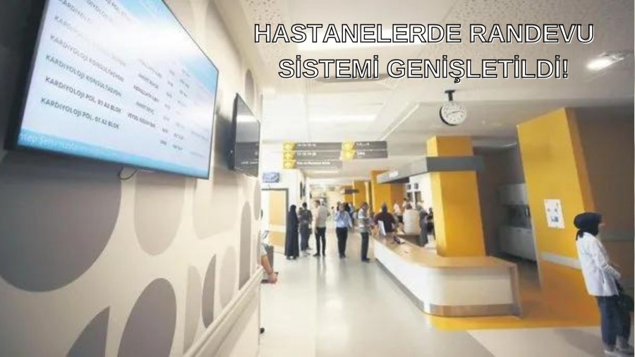 Hastanelerde Randevu Sistemi Geni�letildi!