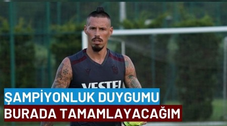 "�ampiyonluk duygumu burada tamamlayaca��m"