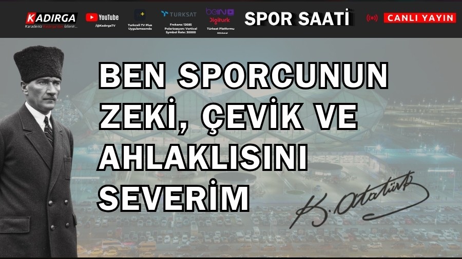 SPOR SAAT� | CANLI YAYIN