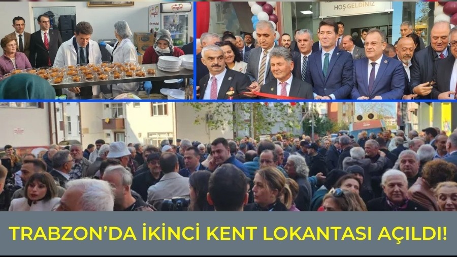 Trabzon�da �kinci Kent Lokantas� A��ld�! 