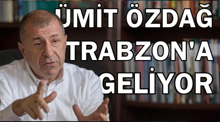 Zafer Partisi Trabzon'da y�r�y�� yapacak! �mit �zda� Trabzon'a geliyor