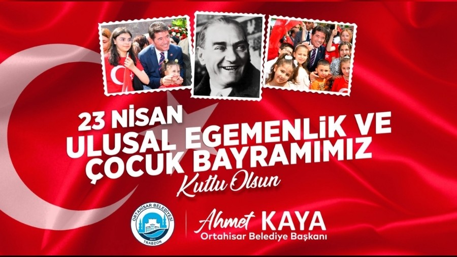 ORTAH�SAR BELED�YES� 23 N�SAN BAYRAM �LANI 