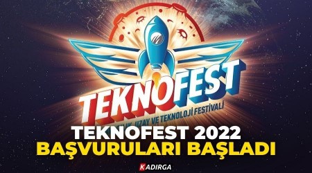 Teknofest 2022 i�in ba�vurular a��ld�