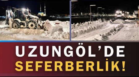 Uzungöl’de Seferberlik!