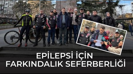 Epilepsi ��in T�rkiye Genelinde Fark�ndal�k Seferberli�i