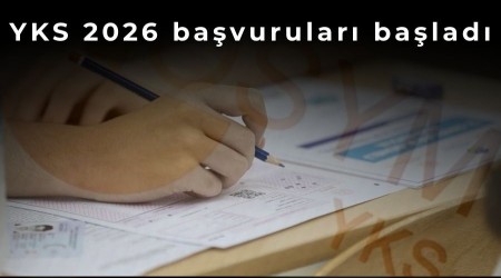 YKS 2026 ba�vurular� ba�lad�