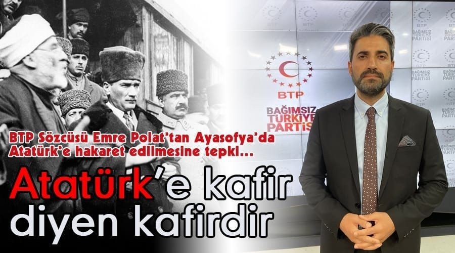   ATAT�RK'E KAF�R D�YEN KAF�RD�R
