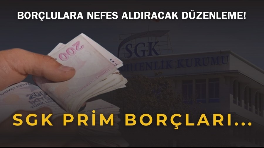 Bor�lulara Nefes Ald�racak D�zenleme! SGK Prim Bor�lar�...