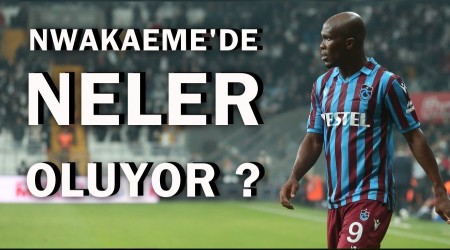 Nwakaeme'de Neler Oluyor ?