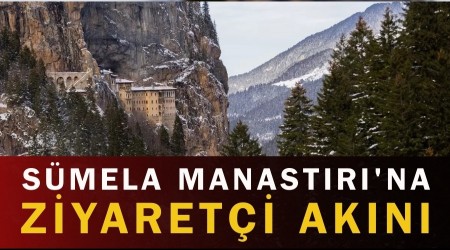 S�mela Manast�r�'na Ziyaret�i Ak�n�