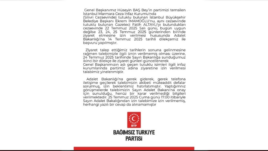 BTP lideri H�seyin Ba�'�n Ekrem �mamo�lu ve Fatih Altayl� ile g�r��me talebine izin ��kmad�