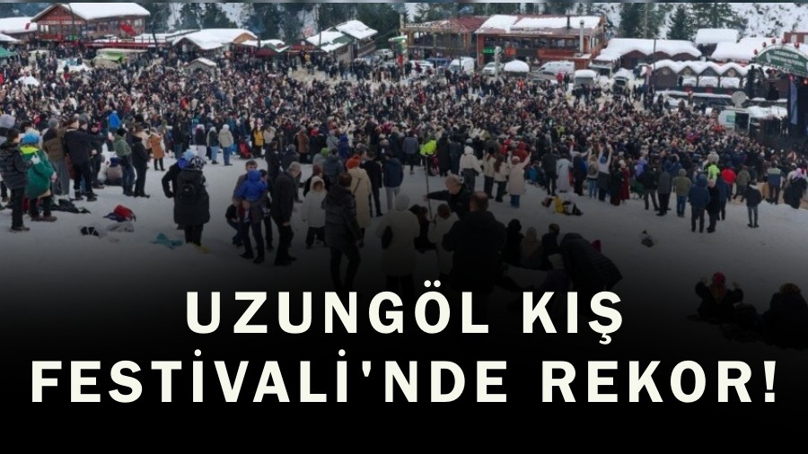 Uzung�l K�� Festivali'nde Rekor!