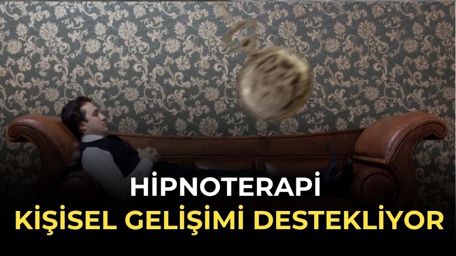 Hipnoterapi Ki�isel Geli�imi Destekliyor